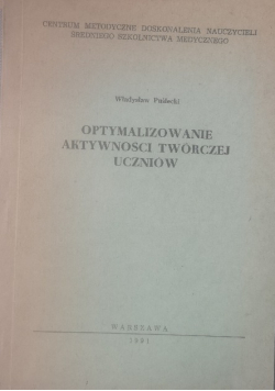 Optymalizowanie aktywności twórczej uczniów