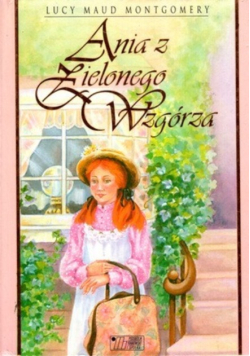 Ania z Zielonego Wzgórza