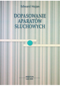 Dopasowanie aparatów słuchowych