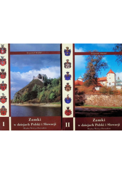 Zamki w dziejach Polski i Słowacji Część 1 i 2