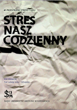 Stres nasz codzienny