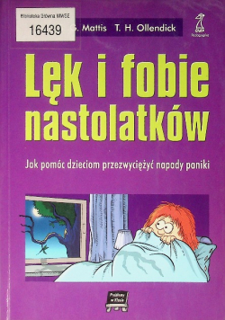 Lęk i fobie nastolatków