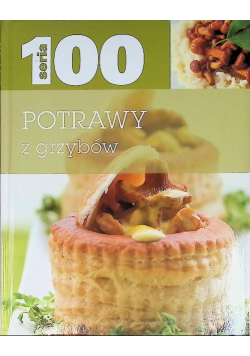 Seria 100. Potrawy z grzybów