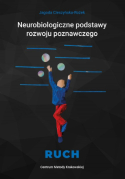 Neurobiologiczne podstawy rozwoju poznawczego