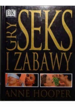 Seks gry i zabawy