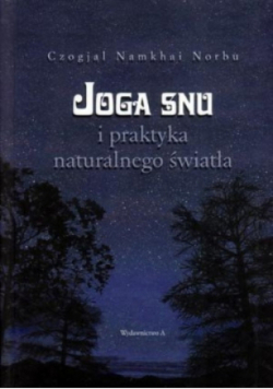 Joga snu i praktyka naturalnego światła