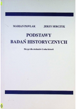 Podstawy badań historycznych