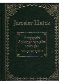 Przygody dobrego wojaka Szwejka podczas wojny światowej