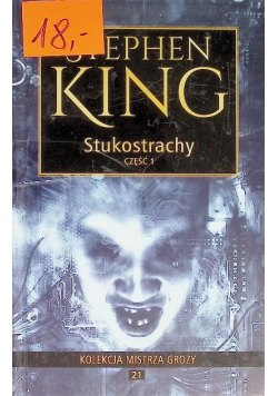 Kolekcja mistrza grozy Tom 21 Stukostrachy Część 1