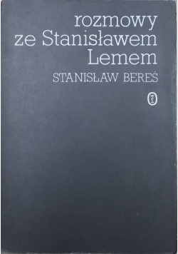 Rozmowy ze Stanisławem Lemem