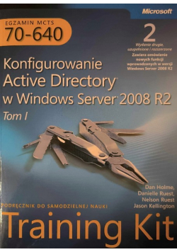 Konfigurowanie Active Directory w Windows Server 2008 R2 Tom 1