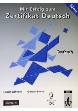 Mit Erfolg zum Zertifikat Deutsch Testbuch