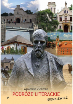Podróże literackie Sienkiewicz