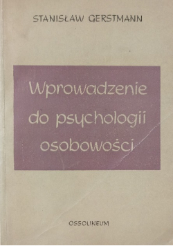 Wprowadzenie do psychologii osobowości