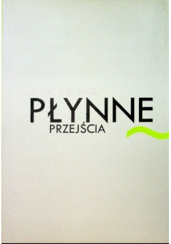 Płynne przejścia