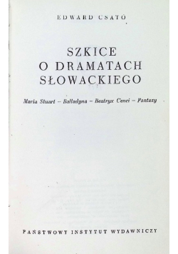 Szkice o dramatach Słowackiego