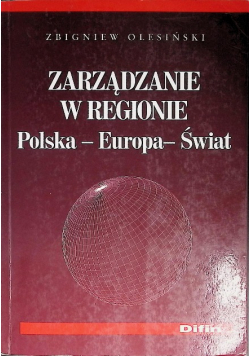 Zarządzanie w regionie Polska – Europa – Świat