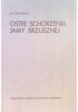 Ostre schorzenia jamy brzusznej