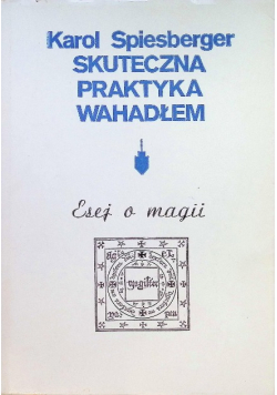 Skuteczna praktyka wahadłem