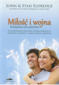 Miłość i wojna Rozmyślania dla małżeństw