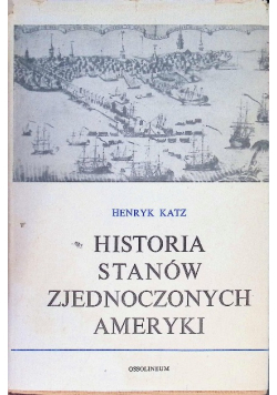 Historia Stanów Zjednoczonych Ameryki