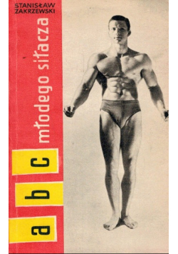 ABC młodego siłacza