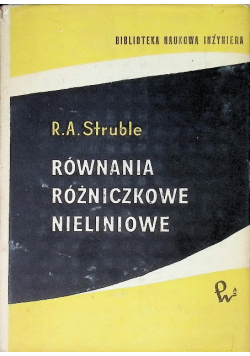 Równania różniczkowe zwyczajne nieliniowe w fizyce i naukach technicznych