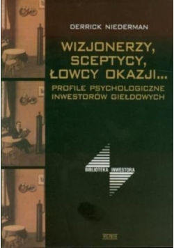 Wizjonerzy sceptycy łowcy okazji