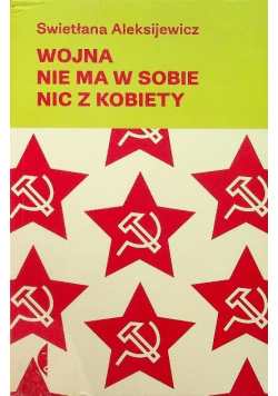 Wojna nie ma w sobie nic  z kobiety