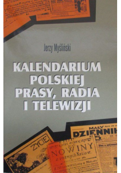 Kalendarium polskiej prasy radia i telewizji