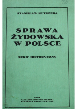 Sprawa żydowska w Polsce 1918r.