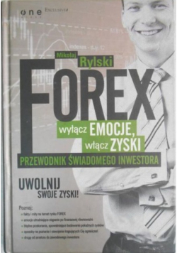 FOREX  wyłącz emocje włącz zyski