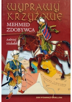 Wyprawy krzyżowe Mehmed zdobywca