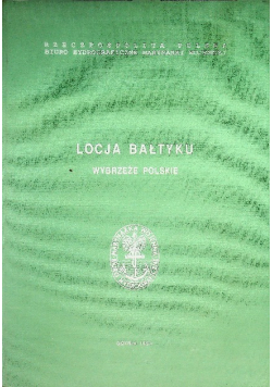 Locja Bałtyku Część południowa Wybrzeże polskie