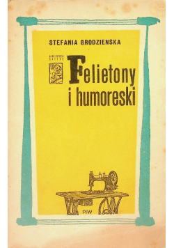 Felietony i humoreski