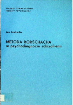 Metoda Rorschacha w psychodiagnozie schizofrenii