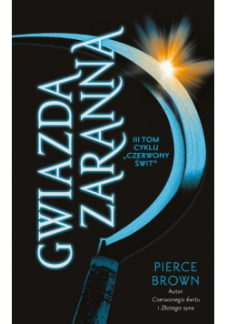 Czerwony świt Tom 3 Gwiazda zaranna