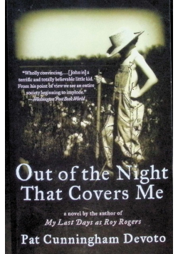 Out of the Night That Covers Me