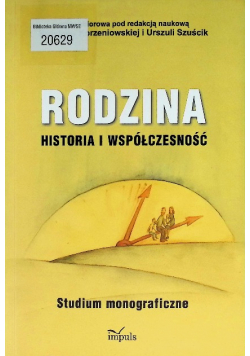 Rodzina historia i współczesność
