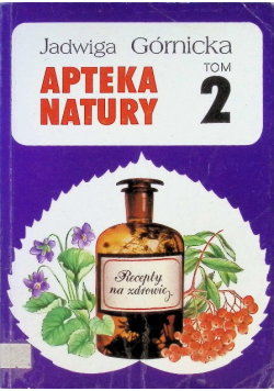 Apteka natury Tom 2