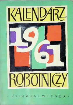 Kalendarz Robotniczy 1961