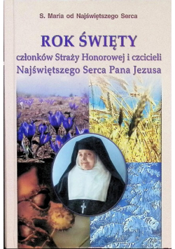 Rok Święty członków Straży Honorowej i czcicieli Najświętszego Serca Jezusa