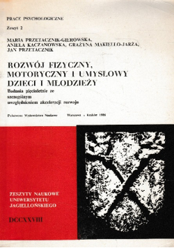 Rozwój fizyczny motoryczny i umysłowy dzieci i młodzieży