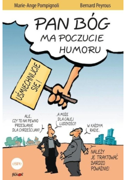 Pan Bóg ma poczucie humoru