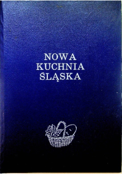 Nowa Kuchnia śląska