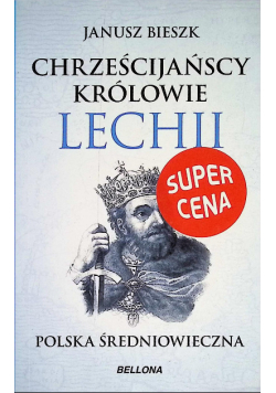 Chrześcijańscy królowie Lechii