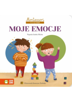 Montessori Poznaję świat Moje emocje