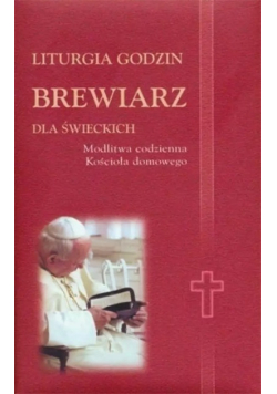 Liturgia godzin Brewiarz dla świeckich