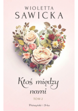 Ktoś między nami Tom 2