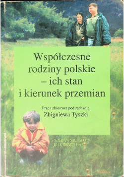 Współczesne rodziny polskie